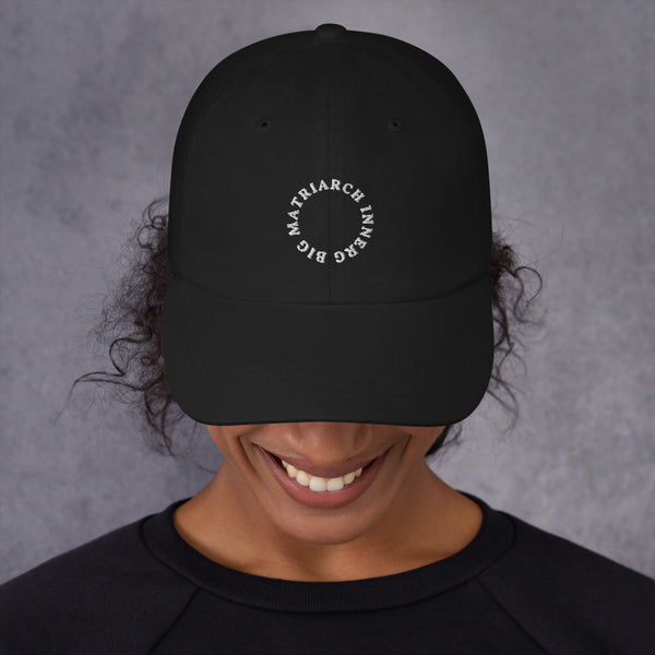 "MATRIARCH INNERG" Not Yo' Dad Hat