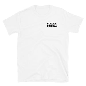 "RADICAL" Short-Sleeve Unisex Tee