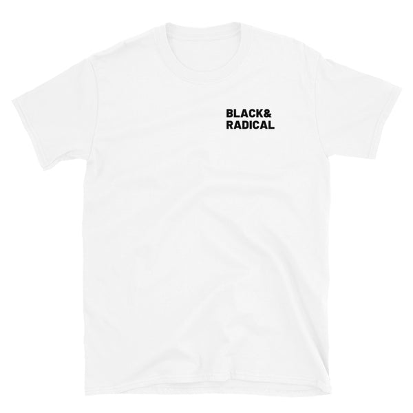 "RADICAL" Short-Sleeve Unisex Tee