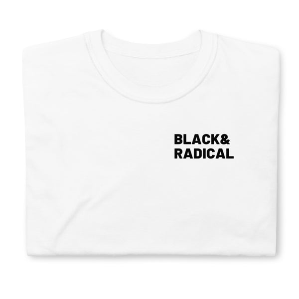 "RADICAL" Short-Sleeve Unisex Tee