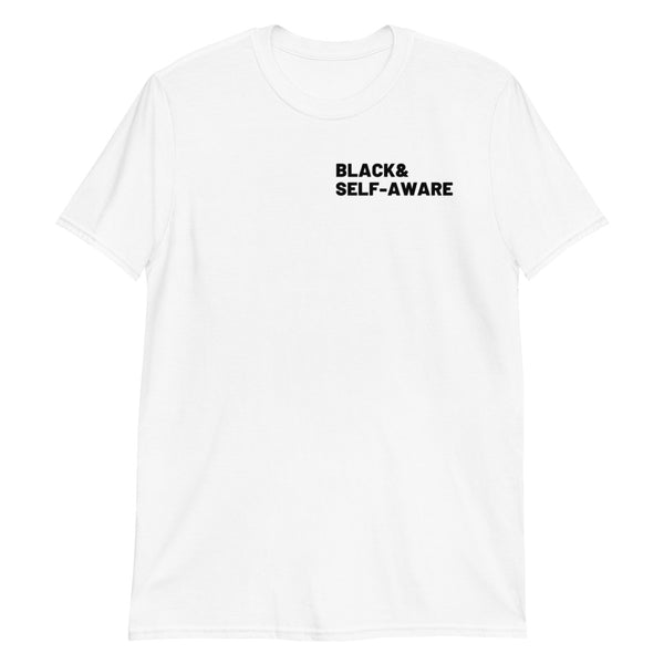 "SELF-AWARE" Short-Sleeve Unisex Tee