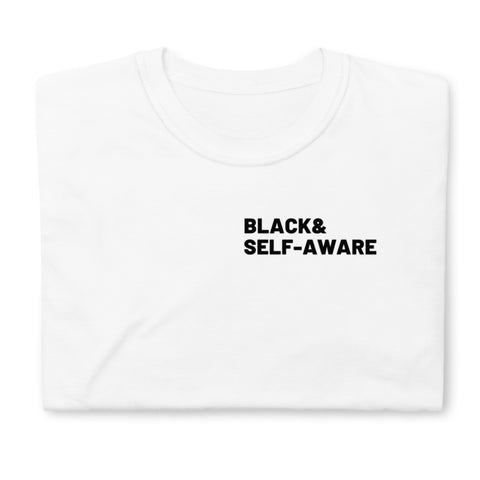 "SELF-AWARE" Short-Sleeve Unisex Tee