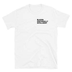 "EMOTIONALLY INTELLIGENT" Short-Sleeve Unisex T-Shirt