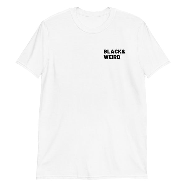 "WEIRD" Short-Sleeve Unisex Tee